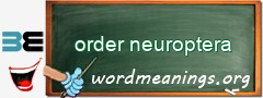 WordMeaning blackboard for order neuroptera